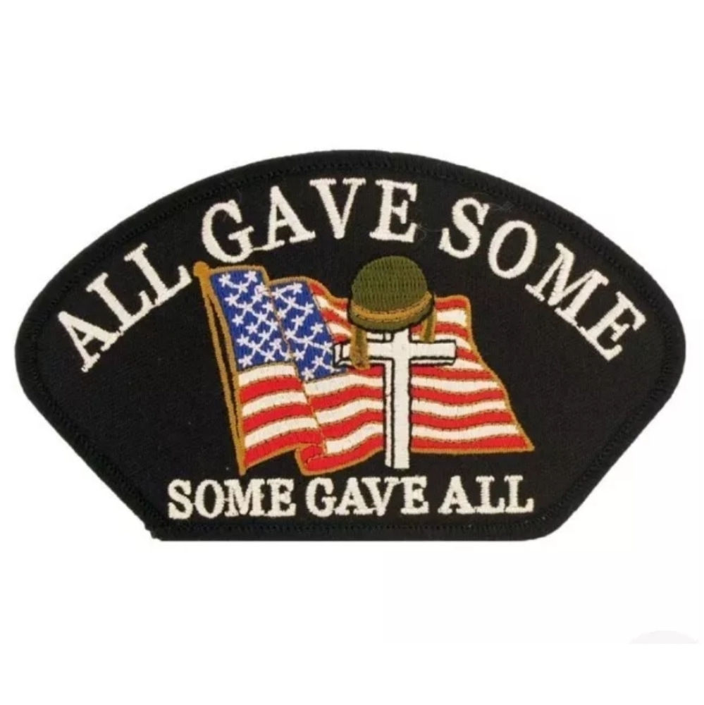 All Gave Some Gave All Embroidered Patch 2 3/4" x 5 1/4"